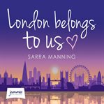 London belongs to us cover image