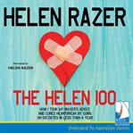 The Helen 100 : how I took my waxer's advice and cured heartbreak by going on 100 dates in less than a year cover image