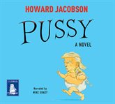 Pussy : a novel cover image