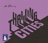 Thrilling cities cover image
