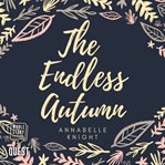 The endless Autumn cover image