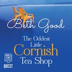 The oddest little cornish tea shop cover image