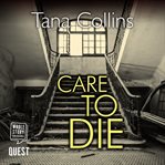 Care to die cover image