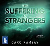 The suffering of strangers cover image