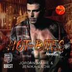Hot-bites novella pt 1 cover image