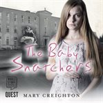 The baby snatchers cover image