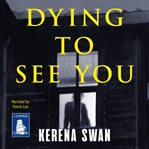 Dying to see you cover image