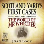 Scotland Yard's first cases cover image