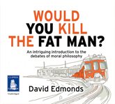 Would You Kill the Fat Man? cover image