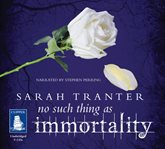 No such thing as immortality cover image