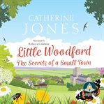Little Woodford : the secrets of a small town cover image