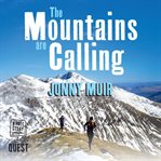 The mountains are calling : running in the high places of Scotland cover image