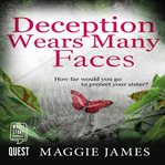 DECEPTION WEARS MANY FACES cover image