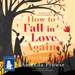 How To Fall In Love Again cover image