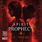 Spirit prophecy cover image