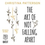The art of not falling apart cover image