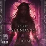 Spirit ascendancy cover image