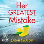 Her greatest mistake cover image