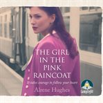 The girl in the pink raincoat cover image