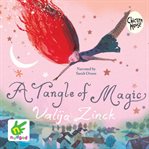 A tangle of magic cover image