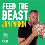 Feed the beast cover image