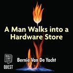 A man walks into a hardware store cover image