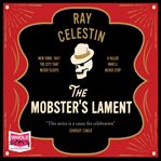 The mobster's lament cover image