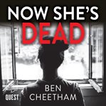 Now she's dead cover image