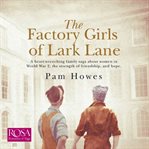 The factory girls of Lark Lane cover image