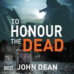 To honour the dead cover image