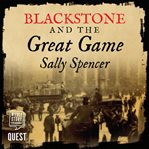 Blackstone and the great game cover image