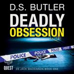 Deadly obsession cover image