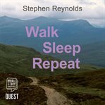 Walk sleep repeat cover image