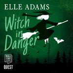 Witch in danger cover image