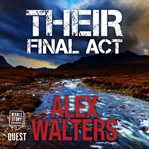 Their final act cover image