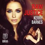 Raw justice cover image