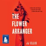 The flower arranger cover image