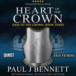 Heart of the crown cover image