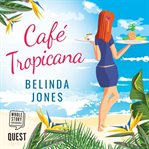 Cafe Tropicana cover image