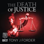 The death of justice cover image