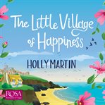 The little village of happiness cover image