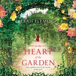In the heart of the garden cover image