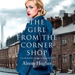 The girl from the corner shop cover image