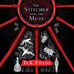 The Stitcher and the Mute cover image