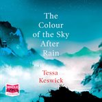 The Colour of the Sky After Rain cover image