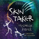 Skin Taker : Chronicles of Ancient Darkness Series, Book 8 cover image