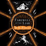 Farewell to the Liar cover image
