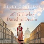 THE GIRL WHO DARED TO DREAM cover image