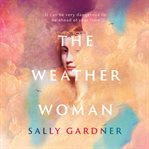 THE WEATHER WOMAN cover image