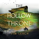 The Hollow Throne : Sarmatian Trilogy cover image
